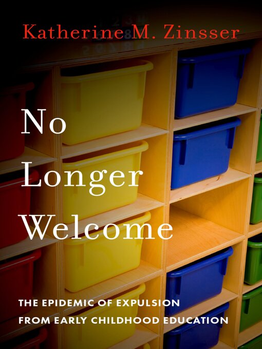 Title details for No Longer Welcome by Katherine M. Zinsser - Available